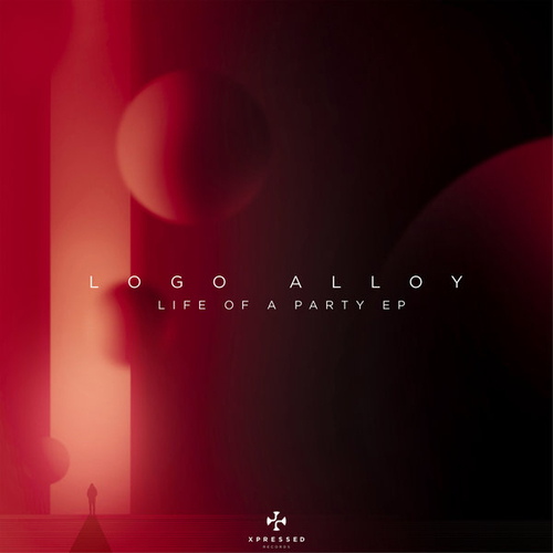 Logo Alloy - Life of A Party EP [XPR071]